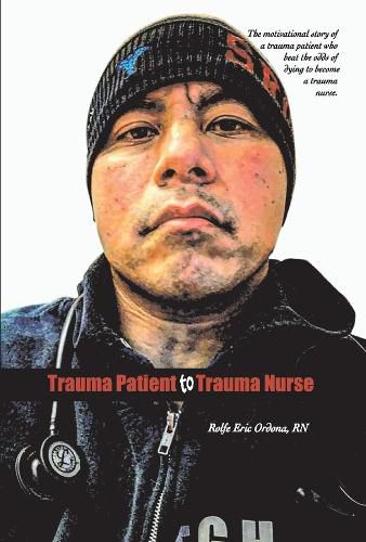 Cover image for Trauma Patient to Trauma Nurse