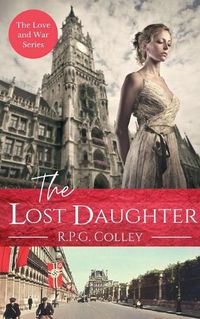 Cover image for The Lost Daughter: Historical Fiction