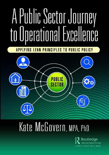 A Public Sector Journey to Operational Excellence