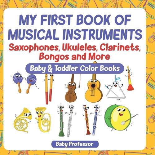 Cover image for My First Book of Musical Instruments