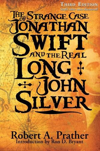 Cover image for The Strange Case of Jonathan Swift and the Real Long John Silver
