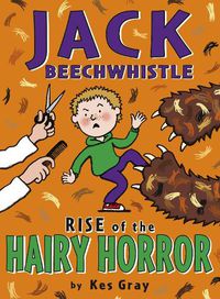 Cover image for Jack Beechwhistle: Rise Of The Hairy Horror