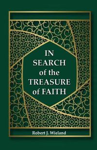 Cover image for In Search of the Treasure of Faith