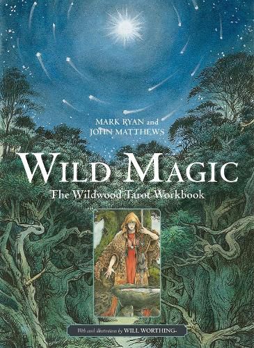 Wild Magic: The Wildwood Tarot Workbook