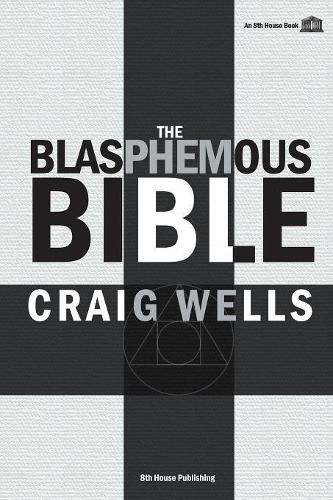 Cover image for The Blasphemous Bible