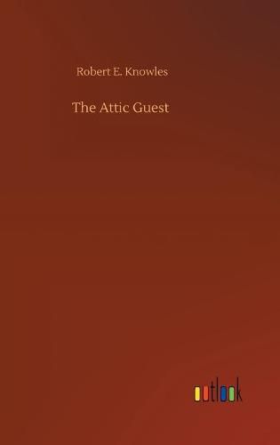 Cover image for The Attic Guest