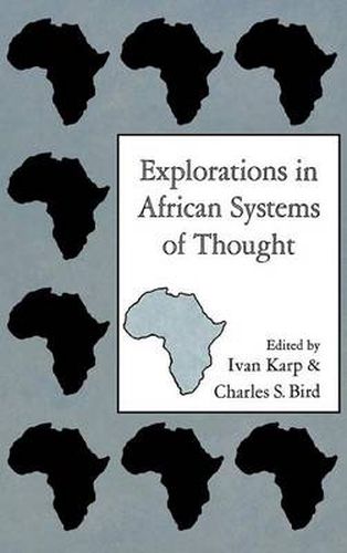 Cover image for Explorations in African Systems of Thought