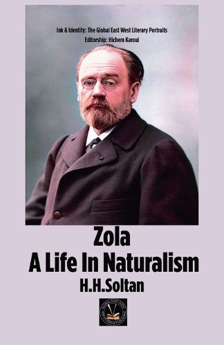 Cover image for Zola A life In Naturalism
