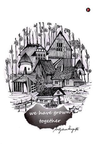 Cover image for we have grown together