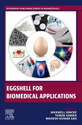 Cover image for Eggshell for Biomedical Applications