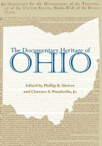 Cover image for The Documentary Heritage of Ohio