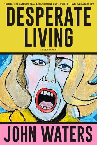 Cover image for Desperate Living