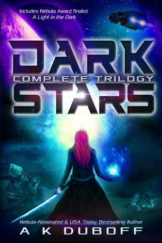 Cover image for Dark Stars - Complete Trilogy