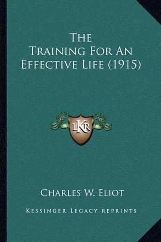 The Training for an Effective Life (1915)