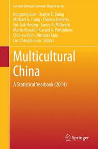 Cover image for Multicultural China: A Statistical Yearbook (2014)