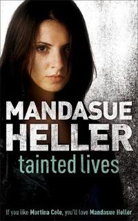 Cover image for Tainted Lives: A gritty page-turner that will have you hooked