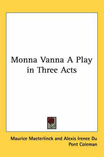 Cover image for Monna Vanna a Play in Three Acts