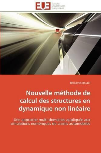 Cover image for Nouvelle M Thode de Calcul Des Structures En Dynamique Non Lin Aire