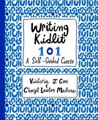 Cover image for Writing Kidlit 101