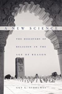 Cover image for A New Science: The Discovery of Religion in the Age of Reason