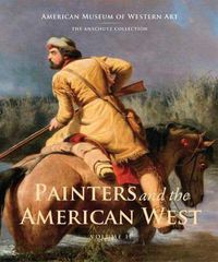 Cover image for Painters and the American West: Volume 2