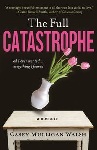 Cover image for The Full Catastrophe