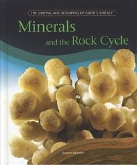 Cover image for Minerals and the Rock Cycle