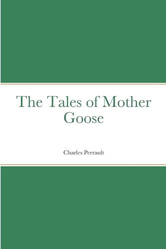 The Tales of Mother Goose