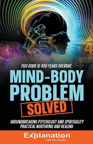 Cover image for Mind-Body Problem Solved