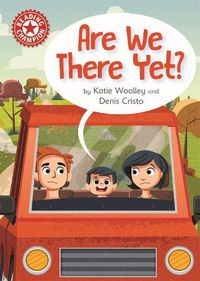 Cover image for Reading Champion: Are We There Yet?: Independent Reading Red 2