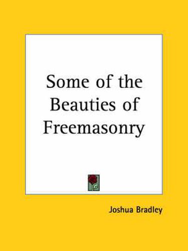 Cover image for Some of the Beauties of Freemasonry (1816)