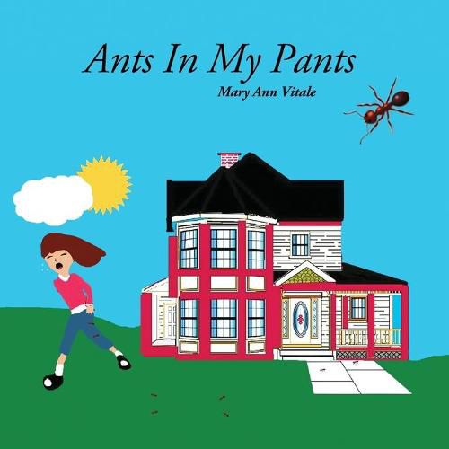 Ants In My Pants