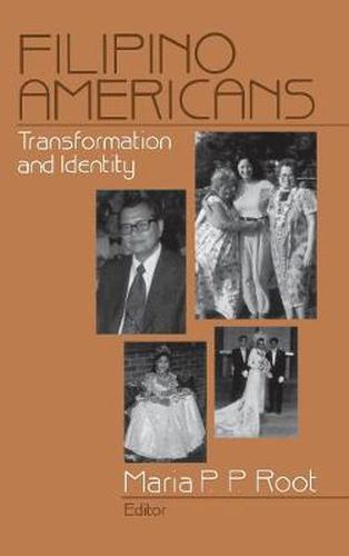 Cover image for Filipino Americans: Transformation and Identity