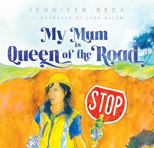 Cover image for My Mum is Queen of the Road