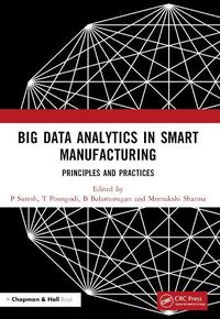 Cover image for Big Data Analytics in Smart Manufacturing