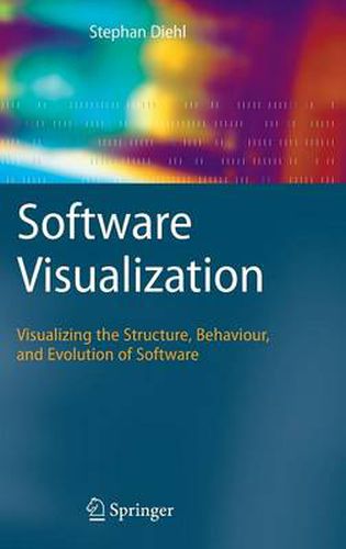 Cover image for Software Visualization: Visualizing the Structure, Behaviour, and Evolution of Software