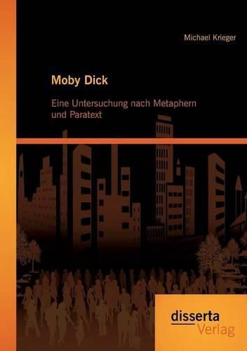 Cover image for Moby Dick: Eine Untersuchung nach Metaphern und Paratext
