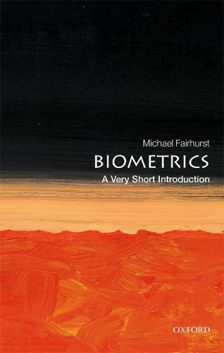 Cover image for Biometrics: A Very Short Introduction