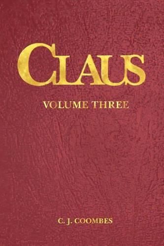 Cover image for Claus: A Christmas Incarnation B5