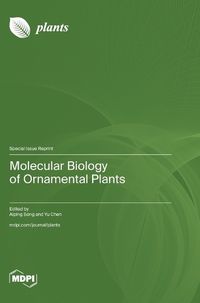 Cover image for Molecular Biology of Ornamental Plants