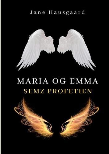 Cover image for Maria & Emma: SEMZ Profetien