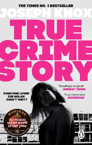 Cover image for True Crime Story: The Times Number One Bestseller