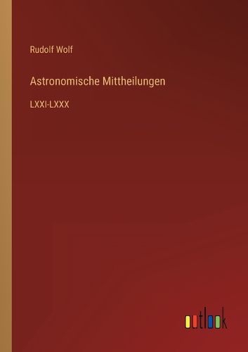 Cover image for Astronomische Mittheilungen