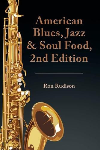 Cover image for American Blues, Jazz & Soul Food, 2nd Edition