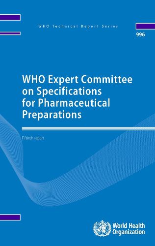 WHO Expert Committee on Specifications for Pharmaceutical Preparations: Fiftieth Report