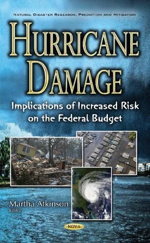 Cover image for Hurricane Damage: Implications of Increased Risk on the Federal Budget