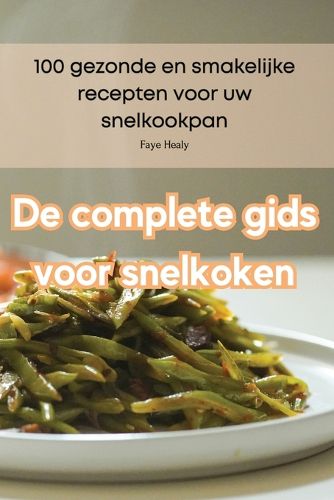 Cover image for De complete gids voor snelkoken