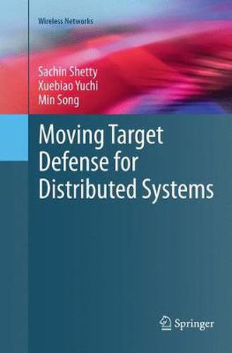 Cover image for Moving Target Defense for Distributed Systems