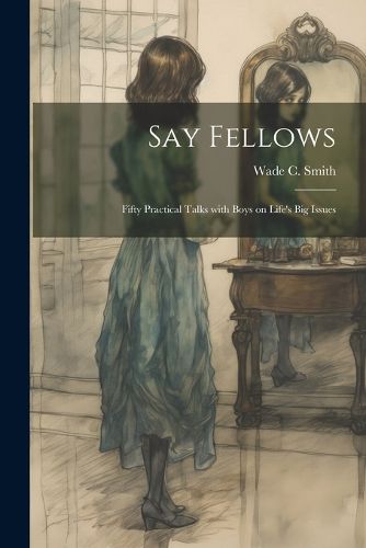 Cover image for Say Fellows
