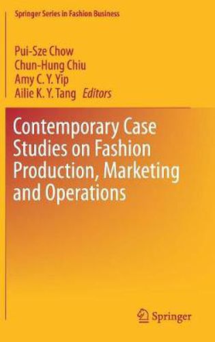 Cover image for Contemporary Case Studies on Fashion Production, Marketing and Operations